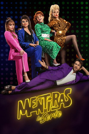 Mentiras, la serie poszter