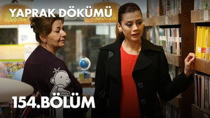 Yaprak Dökümü 4. évad Ep.154 154. epizód
