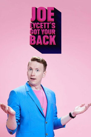 Joe Lycett's Got Your Back poszter
