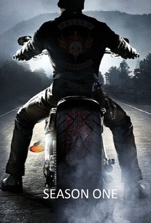 Outlaw Chronicles: Hells Angels 1. évad (2015-08-18) poszter