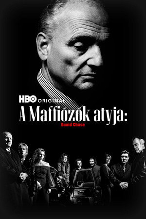 A Maffiózók atyja: David Chase