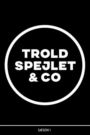 Troldspejlet & Co. 1. évad (2019-11-30) poszter