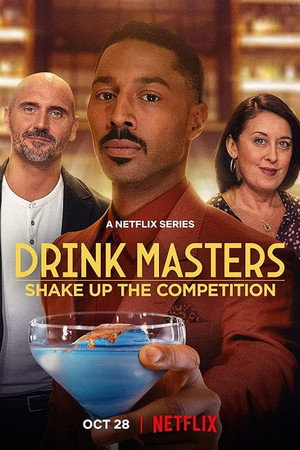 Drink Masters 1. évad (2022-10-28) poszter