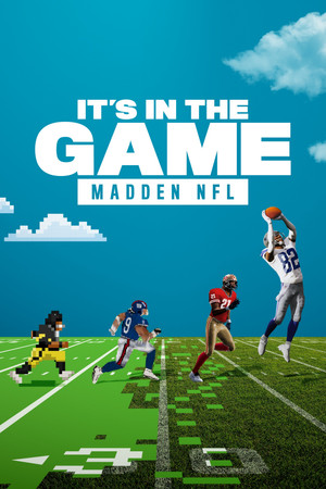 It's in the Game: Madden NFL 1. évad (2024-11-26) poszter