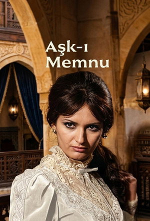 Aşk-ı Memnu 1. évad (1975-04-19) poszter