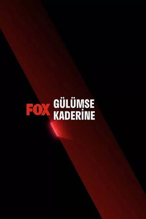 Gülümse Kaderine poszter