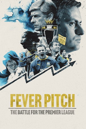 Fever Pitch: The Battle for the Premier League poszter