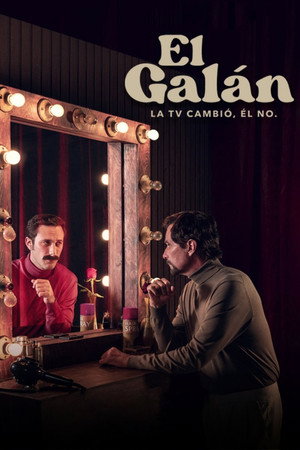El Galán: A szappanoperahős poszter