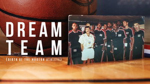 Dream Team: Birth of the Modern Athlete kép
