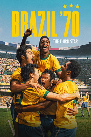 Brazília 1970 – A harmadik diadal poszter