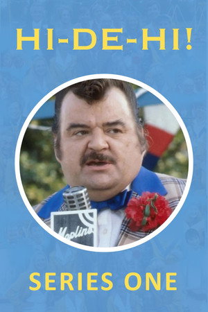Hi-de-Hi! 1. évad (1980-01-01) poszter