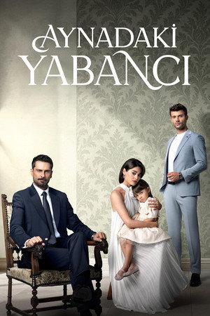 Aynadaki Yabancı poszter