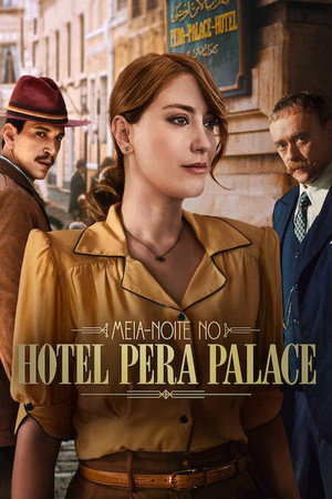Éjfél a Pera Palace Hotelben poszter