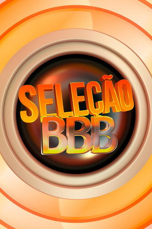 Seleção BBB 1. évad (2026-01-09) poszter
