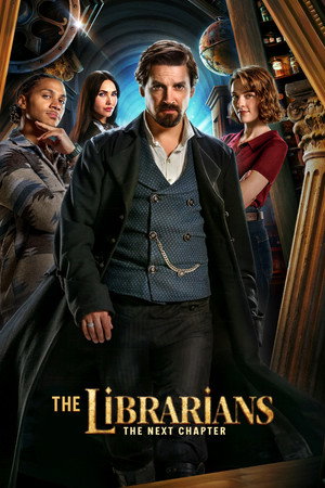 The Librarians: The Next Chapter poszter