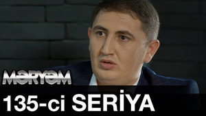 Məryəm 1. évad Ep.135 135. epizód