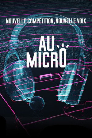 Au micro ! 2. évad (2025-08-26) poszter