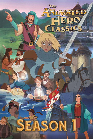 Animated Hero Classics 1. évad (1991-06-01) poszter