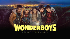 Wonderboys: Nápoly titkos kincse kép