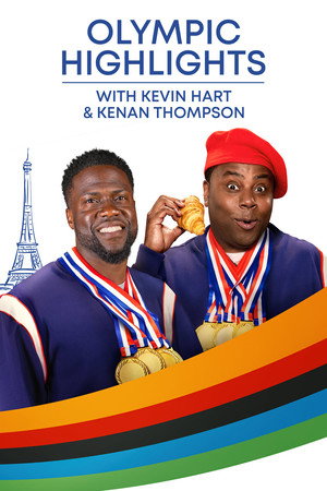 Olympic Highlights with Kevin Hart & Kenan Thompson poszter
