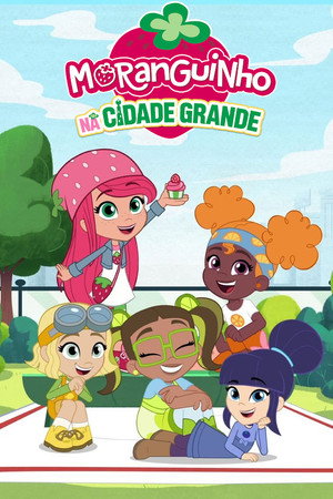 Strawberry Shortcake: Berry in the Big City poszter