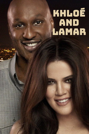 Khloé & Lamar 1. évad (2011-04-10) poszter