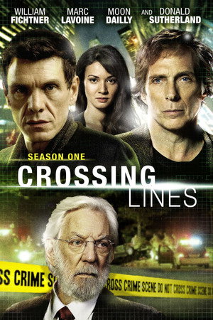 Crossing Lines - Határtalanul 1. évad (2013-08-22) poszter