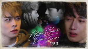 MÙA SAO ĐẦU TIÊN 1. évad Ep.15 15. epizód