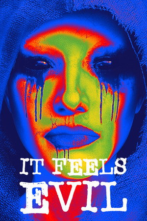 It Feels Evil poszter