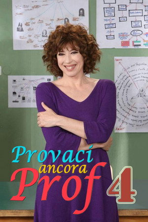 Provaci ancora prof 4. évad (2012-02-19) poszter