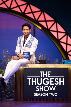 The Thugesh Show 2. évad (2025-01-17) poszter
