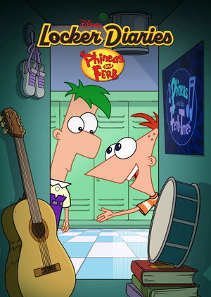 Locker Diaries: Phineas And Ferb poszter