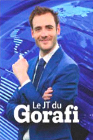 Le JT du Gorafi poszter