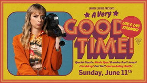 Lauren Lapkus Presents: A Very Good Time! 1. évad Ep.4 4. epizód