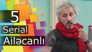 Ailəcanlı 1. évad Ep.5 5. epizód