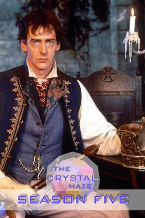 The Crystal Maze 5. évad (1994-05-12) poszter