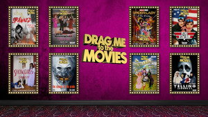 Drag Me to the Movies kép