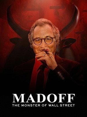Bernie Madoff: A Wall Street szörnye poszter