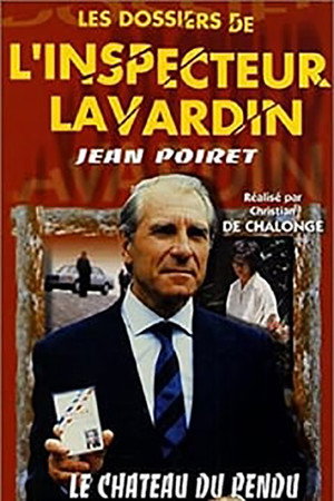 Les Dossiers de l'inspecteur Lavardin 1. évad (1988-09-15) poszter