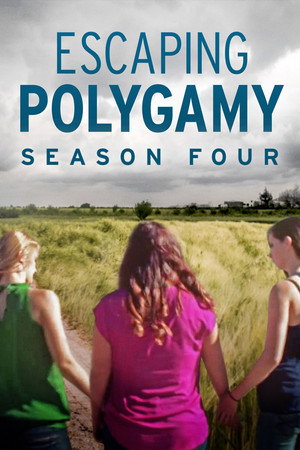 Escaping Polygamy 4. évad (2018-06-18) poszter