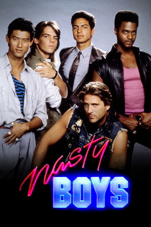 Nasty Boys poszter
