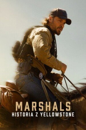 Marshals: Egy Yellowstone történet poszter