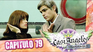 Casi Ángeles 3. évad Ep.79 79. epizód