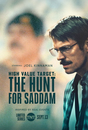 High Value Target: The Hunt for Saddam poszter