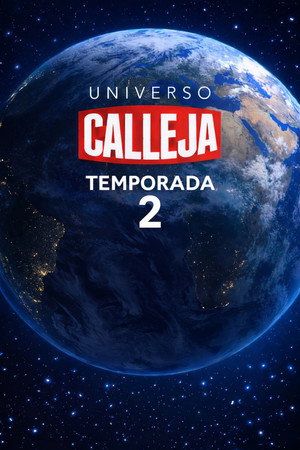 Universo Calleja 2. évad (2026-02-05) poszter