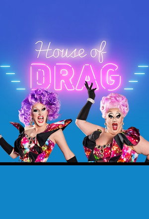 House of Drag poszter