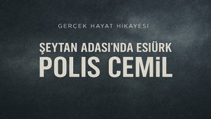 Şeytan Adası'nda Esir Türk: Polis Cemil kép