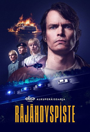 Räjähdyspiste 1. évad (2026-08-08) poszter