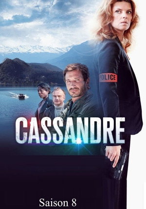 Cassandre 8. évad (2024-04-06) poszter