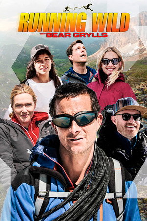 Bear Grylls: Sztárok a vadonban 2. évad (2015-07-13) poszter